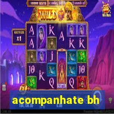 acompanhate bh